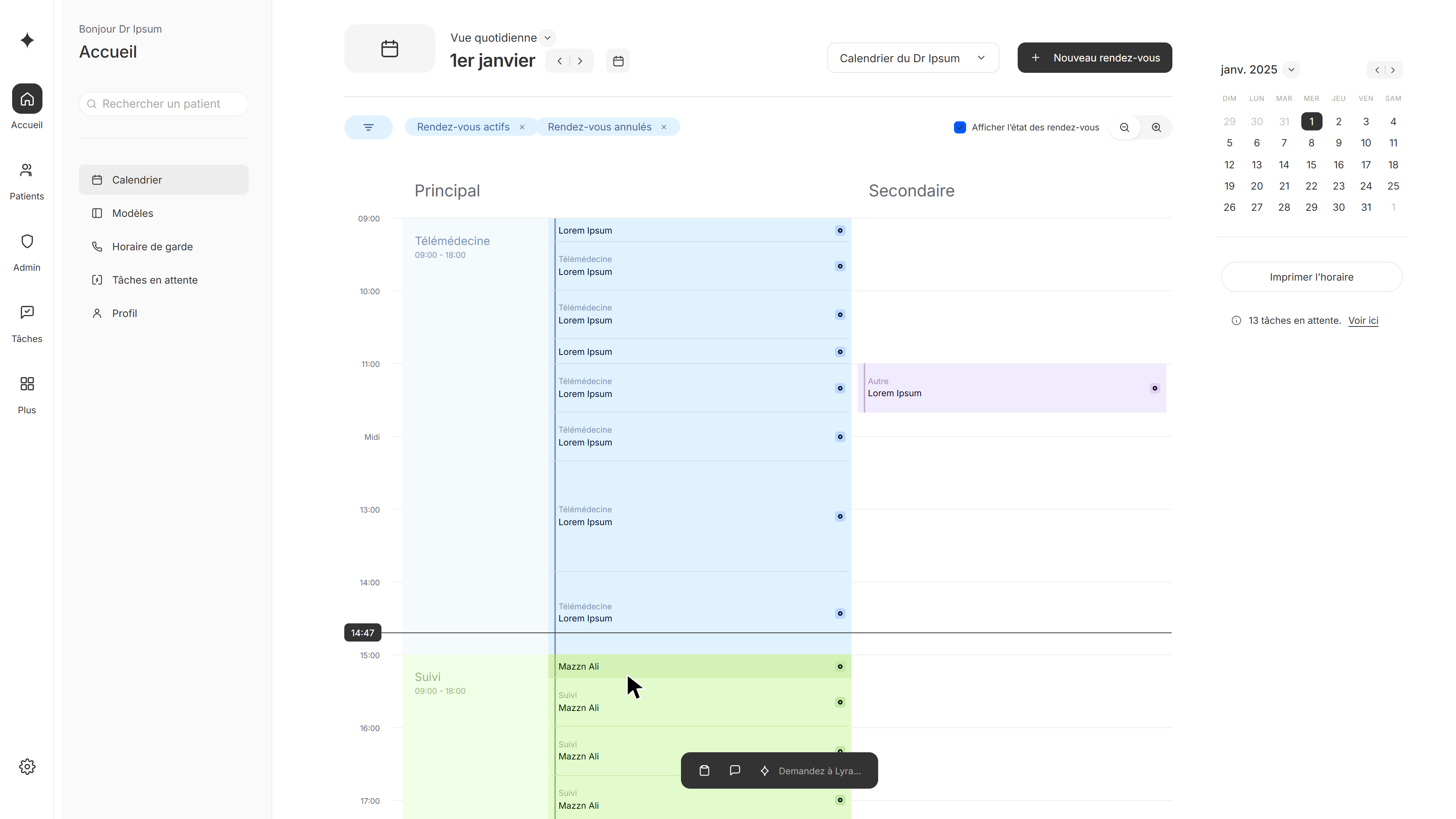 Vue du calendrier du DME Lyra montrant la journée d'un clinicien : rendez-vous de télémédecine, suivis, mini-calendrier mensuel, tâches en attente et barre d'outils de l'assistant Demandez à Lyra.